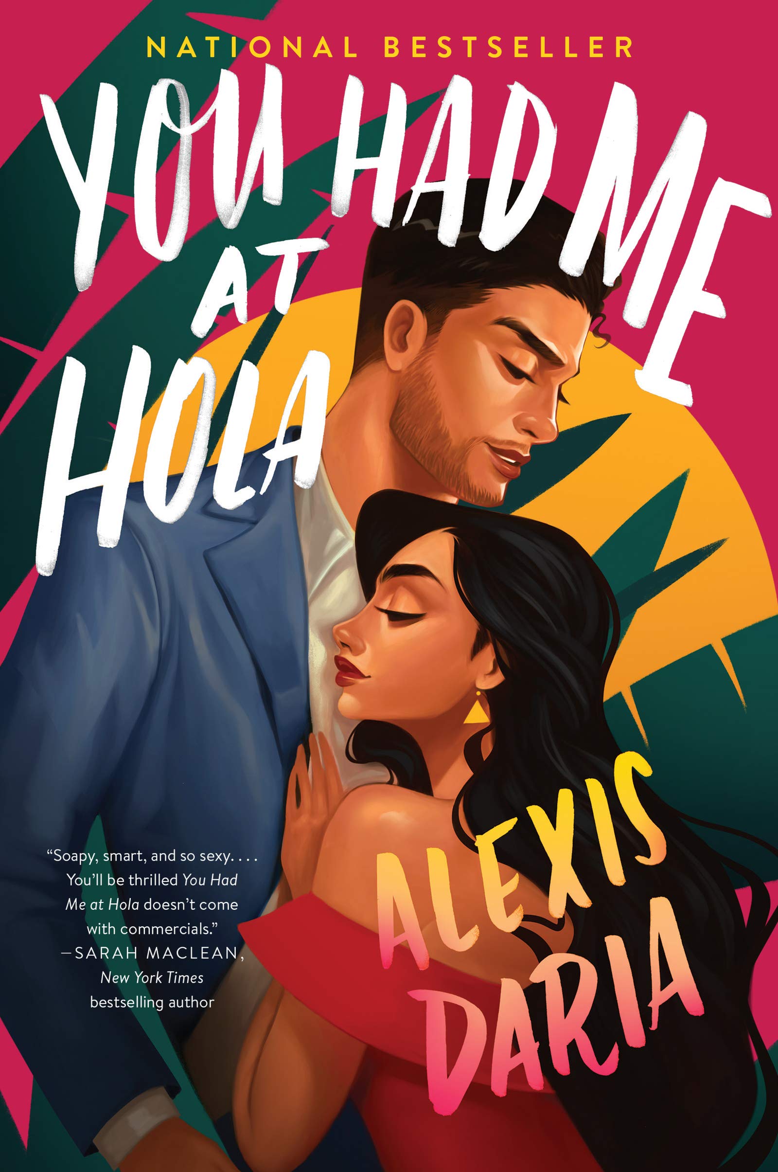 You Had Me at Hola: A Novel (Primas of Power): 1 | Amazon.com.br
